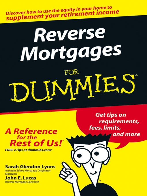 Title details for Reverse Mortgages For Dummies by Sarah Glendon Lyons - Available